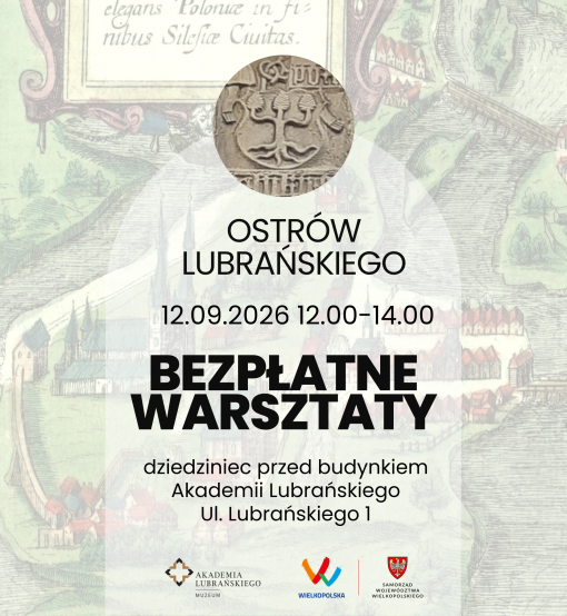 Warsztaty dla dzieci: Ostrów Lubrańskiego